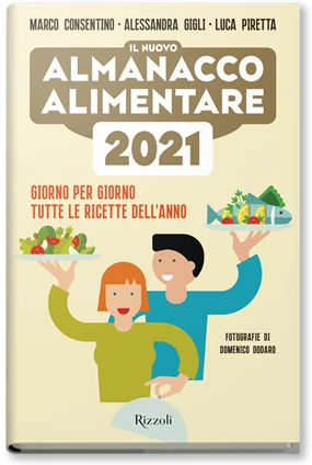 IL NUOVO ALMANACCO ALIMENTARE 2021