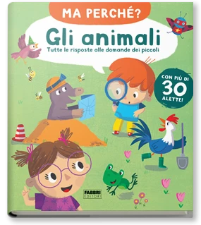 Ma perché? Gli animali