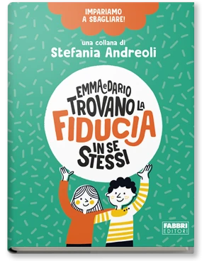 IMPARIAMO A SBAGLIARE! Emma e Dario trovano la fiducia in se stessi