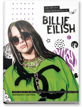 Billie Eilish. La guida indispensabile