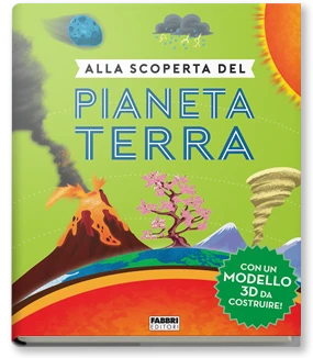 Alla scoperta del pianeta terra