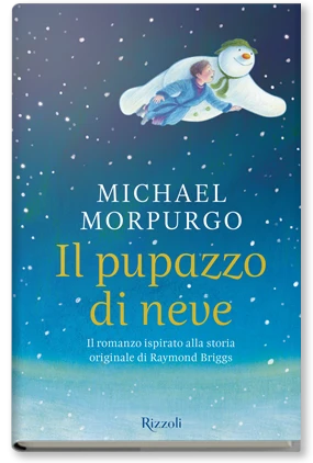 Il pupazzo di neve. Dalla storia di Raymond Briggs