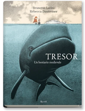 Tresor. Un bestiario medievale