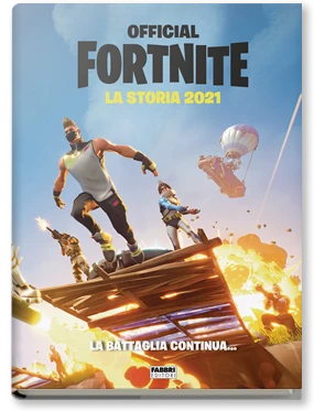 FORTNITE. LA STORIA 2021