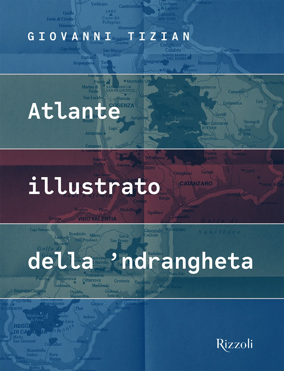 ATLANTE ILLUSTRATO DELLA 'NDRANGHETA