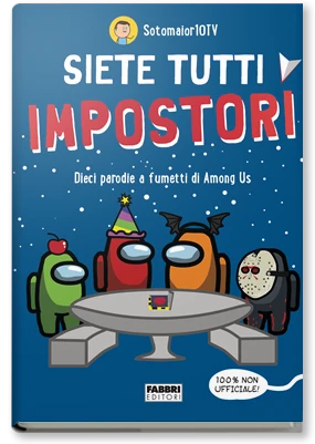 Siete tutti impostori