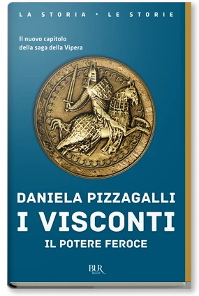 I VISCONTI. IL POTERE FEROCE