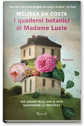 I quaderni botanici di Madame Lucie