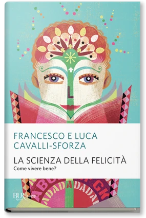 La scienza della felicità