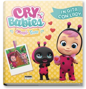 Cry Babies. In gita con Lady