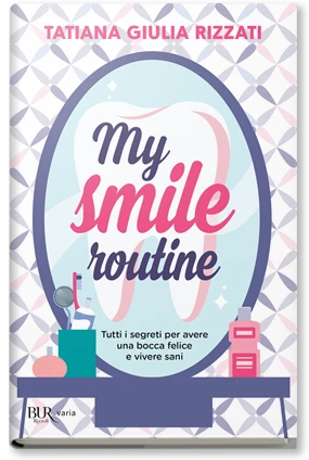 My Smile Routine