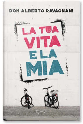 La tua vita e la mia