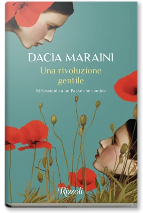 Una rivoluzione gentile
