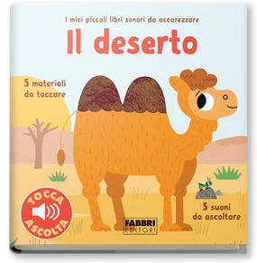 Libri sonori da accarezzare. Il deserto