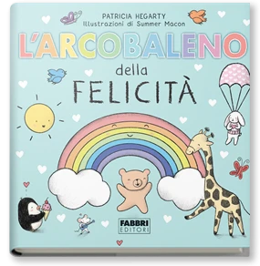 L'arcobaleno della felicità