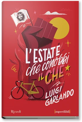 L'estate che conobbi il Che