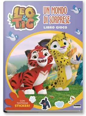 Leo e Tig. Un mondo di sorprese. Libro gioco