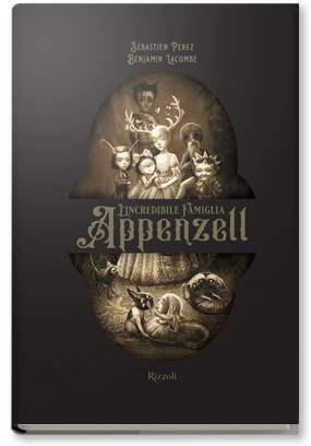 L'incredibile famiglia Appenzell