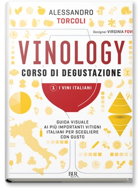 VINOLOGY CORSO DI DEGUSTAZIONE 1. I VINI ITALIANI