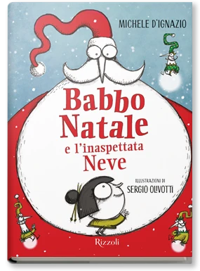 Babbo Natale e l'inaspettata Neve