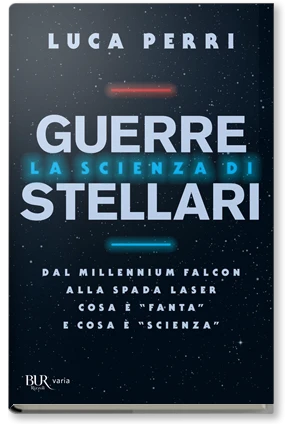 La scienza di Guerre Stellari