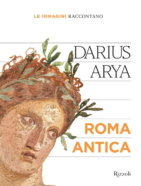Le immagini raccontano... Roma Antica