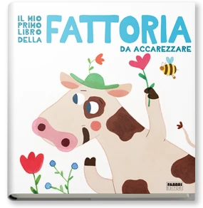 Il mio primo libro DELLA FATTORIA da accarezzare
