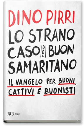 Lo strano caso del buon samaritano