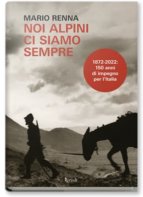Noi alpini ci siamo sempre