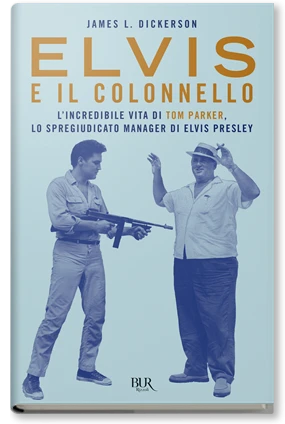 Elvis e il Colonnello