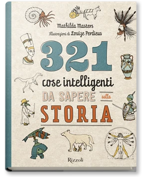 321 cose intelligenti da sapere sulla storia