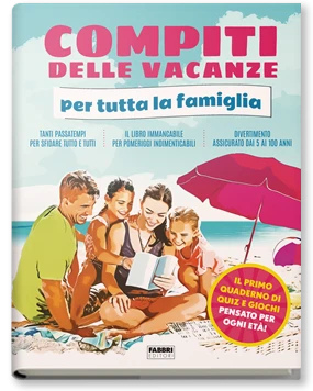 Compiti delle vacanze per tutta la famiglia