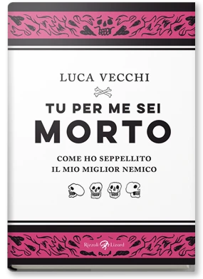 Tu per me sei morto
