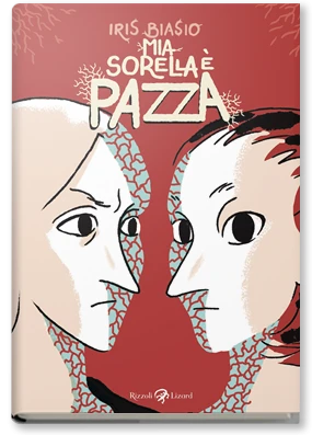 Mia sorella è pazza