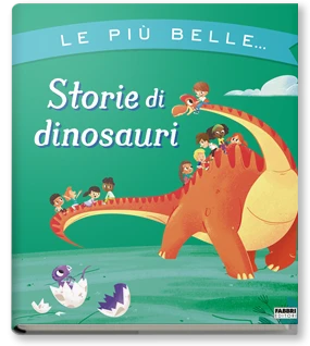 Le più belle storie di dinosauri