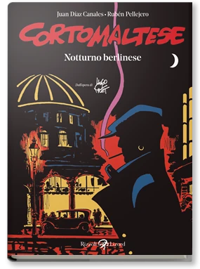Corto Maltese. Notturno berlinese
