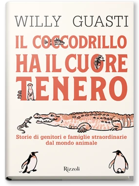 Il coccodrillo ha il cuore tenero - Rizzoli Libri