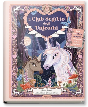 IL CLUB SEGRETO DEGLI UNICORNI