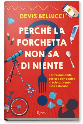 Perché la forchetta non sa di niente?