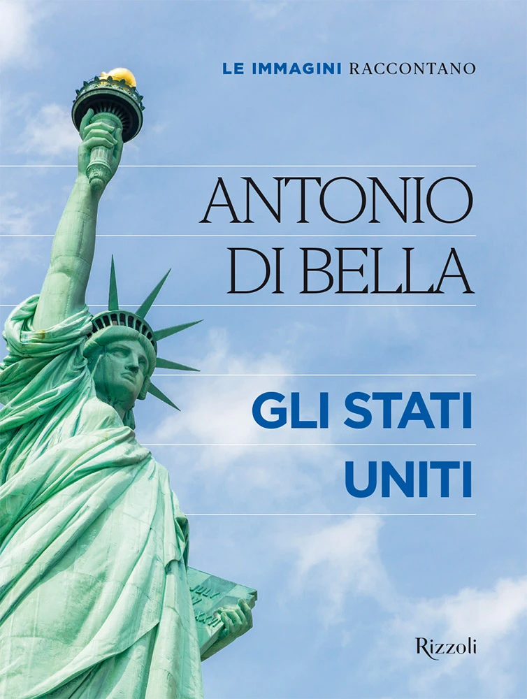 Le immagini raccontano. Gli Stati Uniti