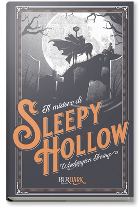 Il mistero di Sleepy Hollow (BUR Dark)