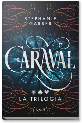 Caraval La trilogia - Rizzoli Libri