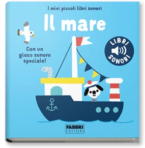 I miei piccoli libri sonori. Il mare