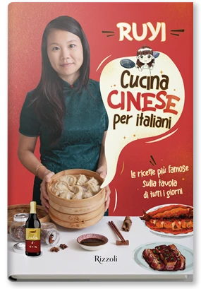 Cucina cinese per italiani - Rizzoli Libri