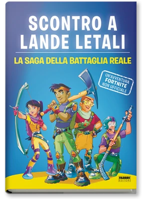 Scontro a Lande Letali. La saga della Battaglia Reale