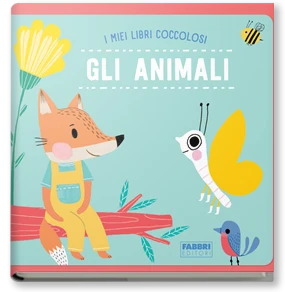 I miei libri coccolosi. Gli animali