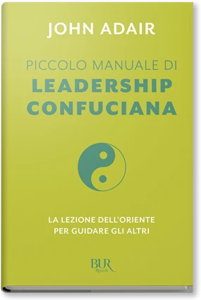 Piccolo manuale di leadership confuciana
