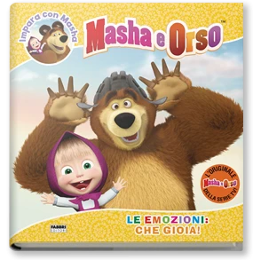 Masha e Orso. Impara con Masha. Le emozioni: che gioia!