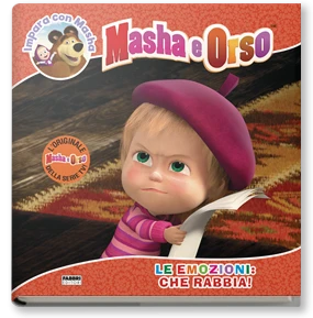 Masha e Orso. Impara con Masha. Le emozioni: che rabbia!