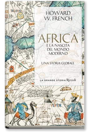 L'Africa e la nascita del mondo moderno